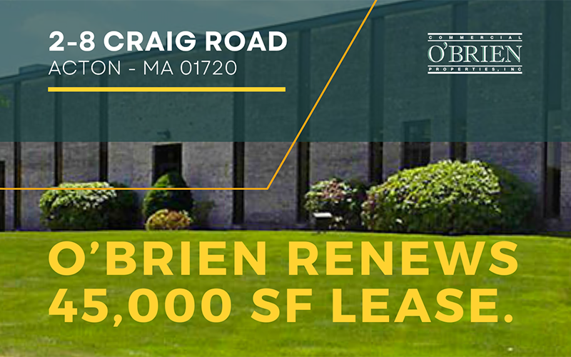 O'Brien Renews 45,000 SF Lease in Acton - MA