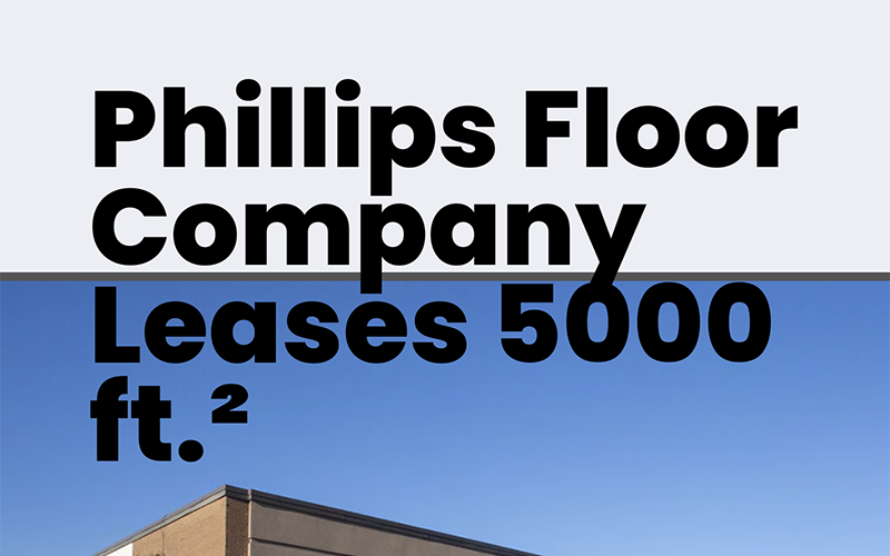 Phillips Floor Company Leases 5000 FT